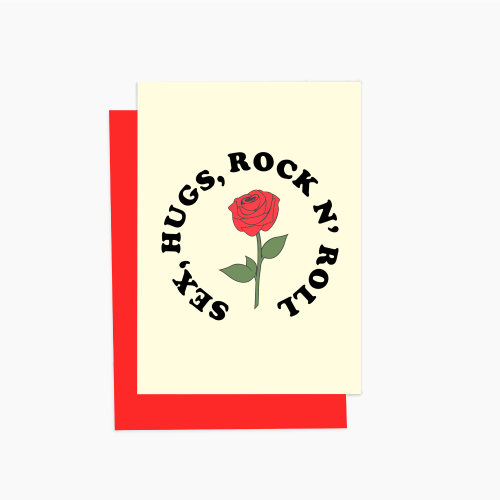 Sex, Hugs, Rock N' Roll Greeting Card