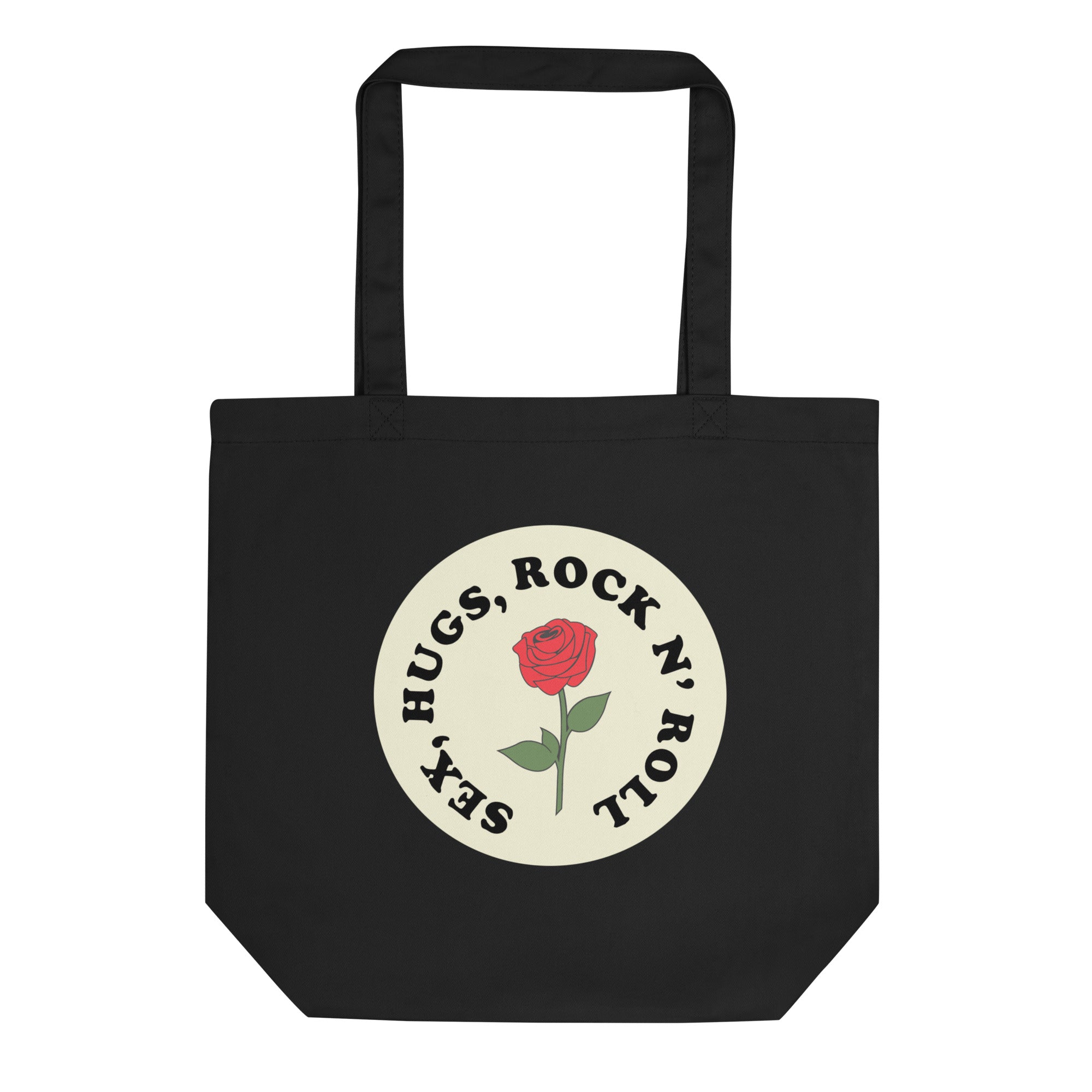 Sex, Hugs, Rock N' Roll Tote Bag