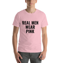 REAL MEN WEAR PINK T-Shirt - Cocus Pocus