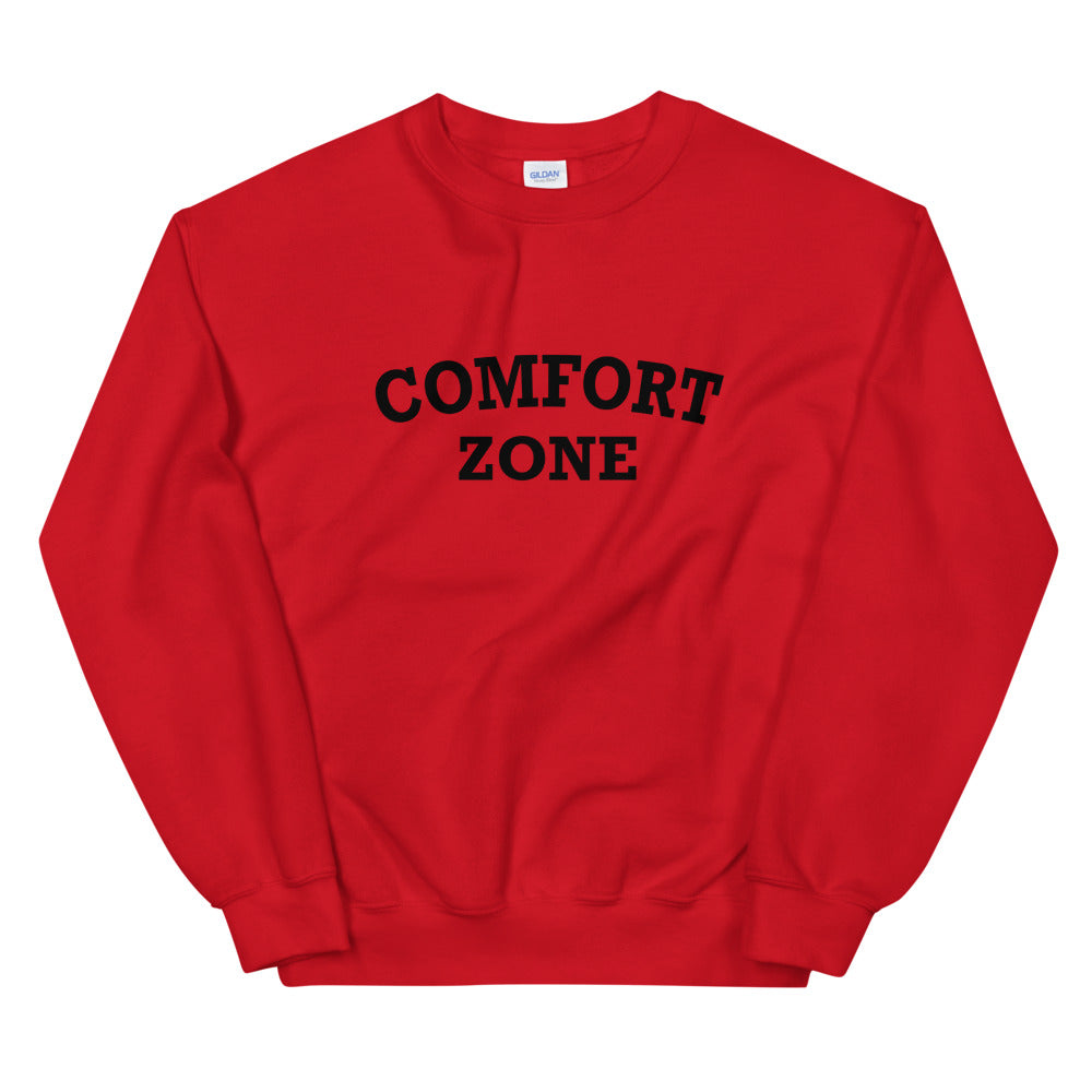 Comfort Zone Sweatshirt