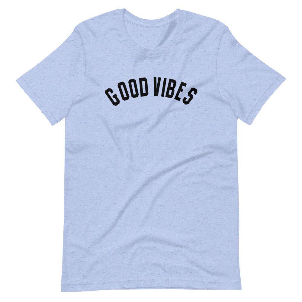 Good Vibes Unisex T-Shirt