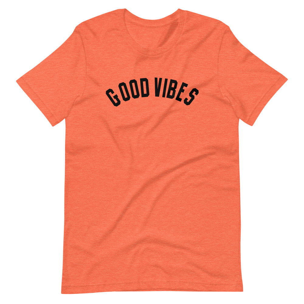 Good Vibes Unisex T-Shirt