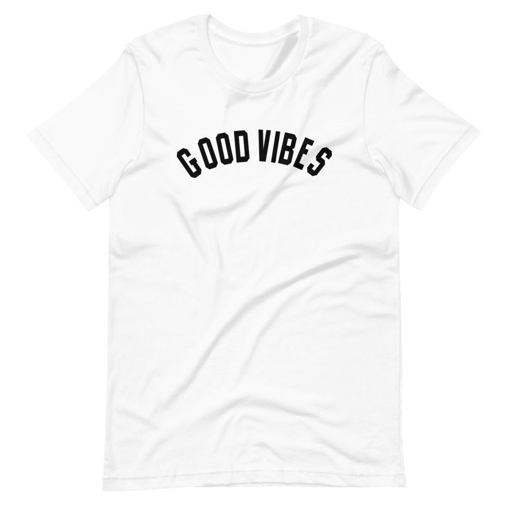 Good Vibes Unisex T-Shirt